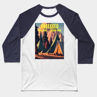Camping Obsession Baseball T-Shirt
